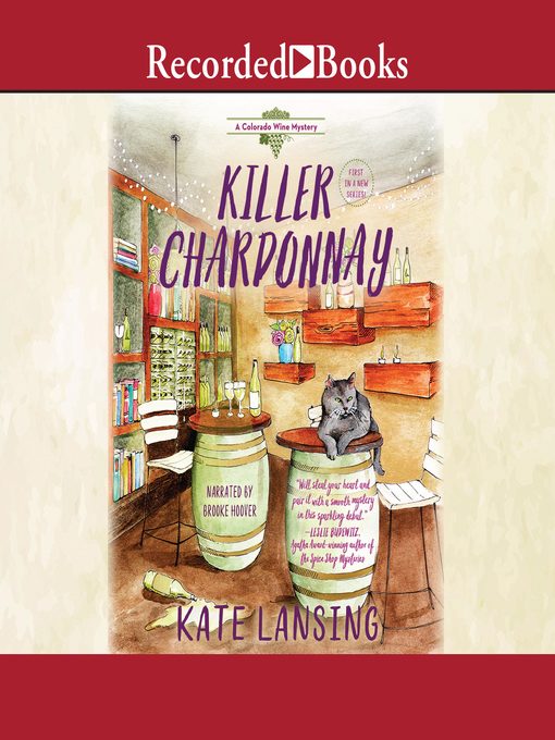 Title details for Killer Chardonnay by Kate Lansing - Available